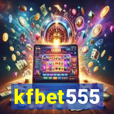 kfbet555