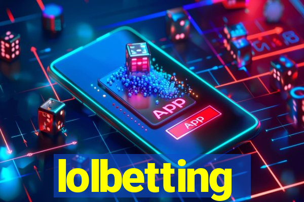 lolbetting