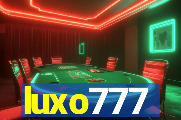 luxo777