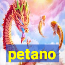 petano