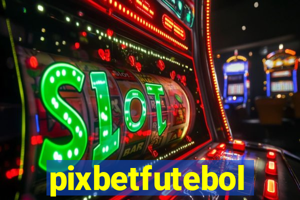 pixbetfutebol