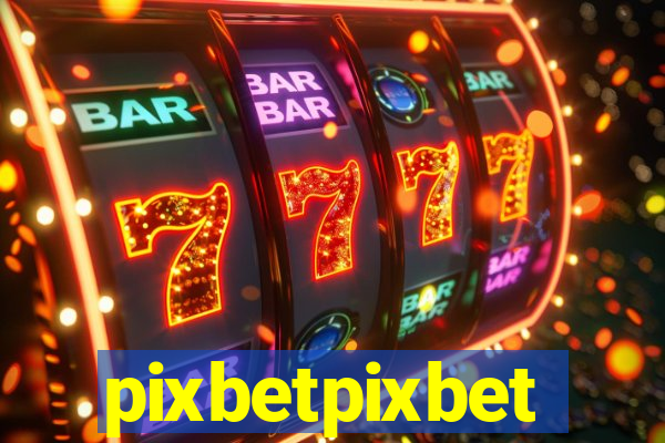 pixbetpixbet