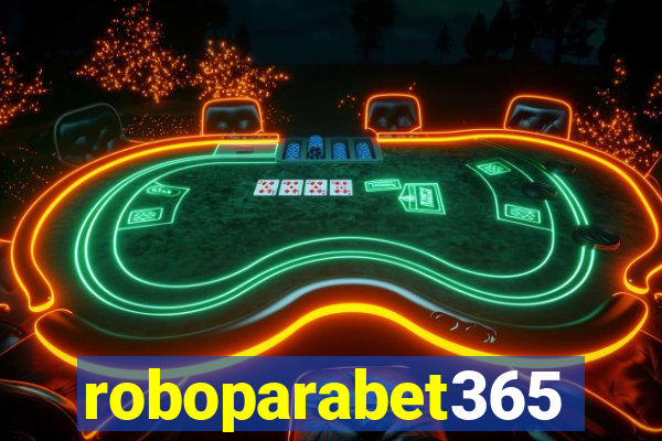 roboparabet365