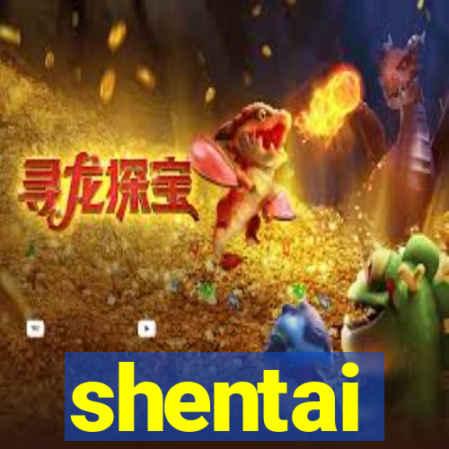 shentai