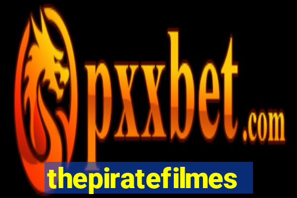 thepiratefilmes4k