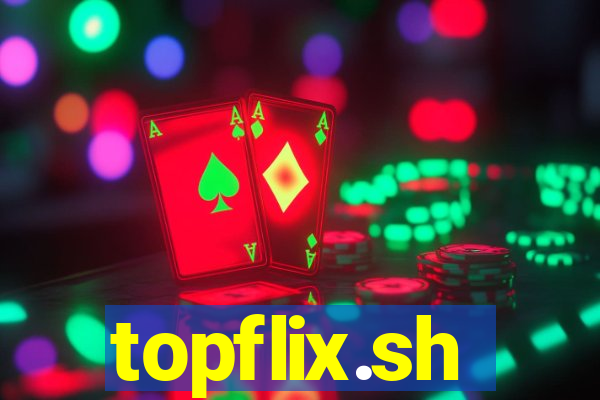 topflix.sh