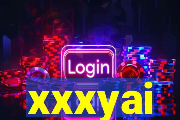 xxxyai